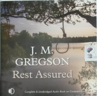 Rest Assured written by J.M. Gregson performed by David Thorpe on Audio CD (Unabridged)